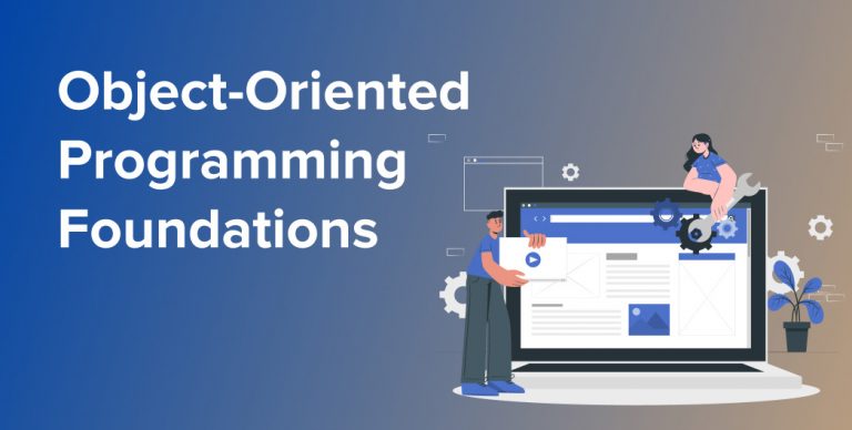 Object Oriented Programming Foundations – 10PEARLS University