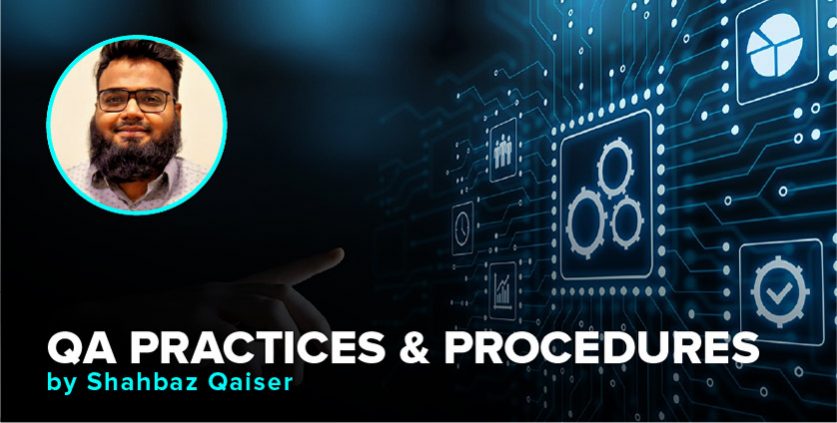 QA Practices and Procedures - 10PEARLS University
