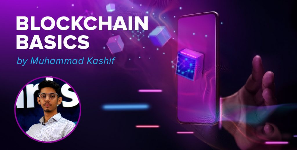 Blockchain Basics 10pearls University Blockchain Basics 10pearls University